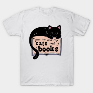 just me and my cats and books Funny design T-Shirt